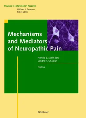 Chaplan / Malmberg |  Mechanisms and Mediators of Neuropathic Pain | Buch |  Sack Fachmedien