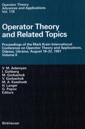 Adamyan / Gohberg / Gorbachuk |  Operator Theory and Related Topics | Buch |  Sack Fachmedien