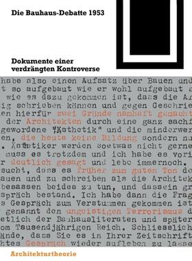 Conrads / Strohl / Droste |  Die Bauhaus-Debatte 1953 | Buch |  Sack Fachmedien