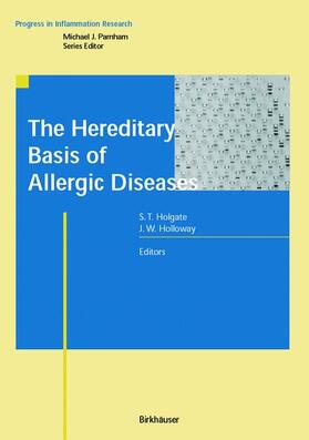 Holloway / Holgate |  The Hereditary Basis of Allergic Diseases | Buch |  Sack Fachmedien