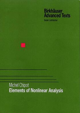 Chipot |  Elements of Nonlinear Analysis | Buch |  Sack Fachmedien