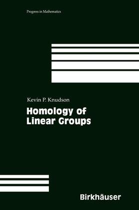 Knudson |  Homology of Linear Groups | Buch |  Sack Fachmedien