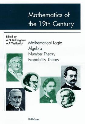 Kolmogorov / Yushkevich |  Mathematics of the 19th Century | Buch |  Sack Fachmedien