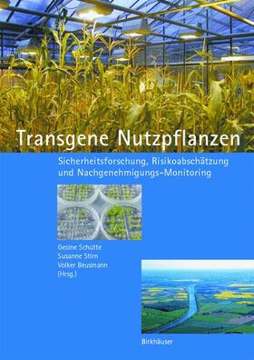 Schütte / Beusmann / Stirn |  Transgene Nutzpflanzen | Buch |  Sack Fachmedien