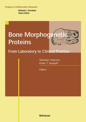 Sampath / Vukicevic |  Bone Morphogenetic Proteins | Buch |  Sack Fachmedien