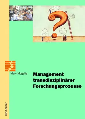 Mogalle |  Management transdisziplinärer Forschungsprozesse | Buch |  Sack Fachmedien