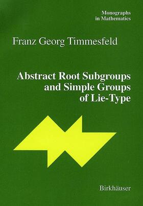 Timmesfeld |  Abstract Root Subgroups and Simple Groups of Lie-Type | Buch |  Sack Fachmedien