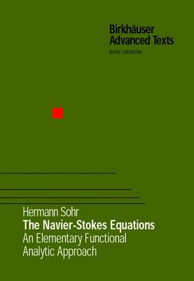 Sohr |  The Navier-Stokes Equations | Buch |  Sack Fachmedien