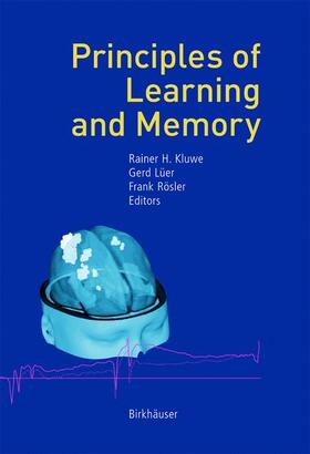 Kluwe / Rösler / Lüer |  Principles of Learning and Memory | Buch |  Sack Fachmedien