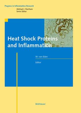 Eden |  Heat Shock Proteins and Inflammation | Buch |  Sack Fachmedien