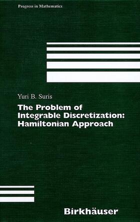 Suris |  The Problem of Integrable Discretization | Buch |  Sack Fachmedien