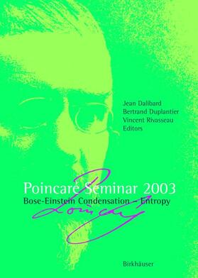 Rivasseau / Dalibard |  Poincaré Seminar 2003 | Buch |  Sack Fachmedien