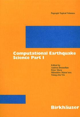 Donnellan / Yin / Mora |  Computational Earthquake Science Part I | Buch |  Sack Fachmedien