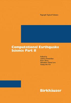 Donnellan / Yin / Mora |  Computational Earthquake Science Part II | Buch |  Sack Fachmedien