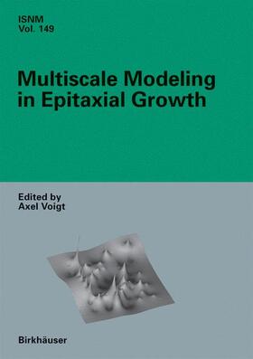 Voigt |  Multiscale Modeling in Epitaxial Growth | Buch |  Sack Fachmedien