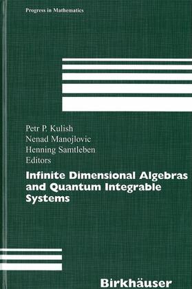 Kulish / Samtleben / Manojlovic |  Infinite Dimensional Algebras and Quantum Integrable Systems | Buch |  Sack Fachmedien