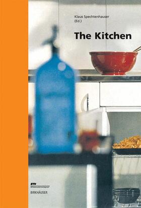 Spechtenhauser |  The Kitchen | Buch |  Sack Fachmedien