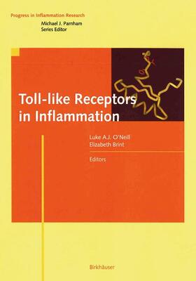Brint / O'Neill |  Toll-like Receptors in Inflammation | Buch |  Sack Fachmedien