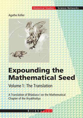 Keller |  Expounding the Mathematical Seed. Vol. 1: The Translation | Buch |  Sack Fachmedien