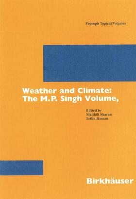 Raman / Sharan |  Weather and Climate: the M.P. Singh Volume, Part 1 | Buch |  Sack Fachmedien