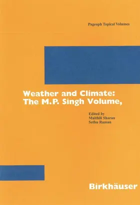 Raman / Sharan |  Weather and Climate: the M.P. Singh Volume, Part 2 | Buch |  Sack Fachmedien