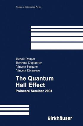 Douçot / Rivasseau / Pasquier |  The Quantum Hall Effect | Buch |  Sack Fachmedien