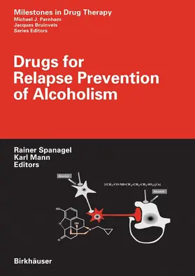 Spanagel / Mann | Drugs for Relapse Prevention of Alcoholism | E-Book | sack.de