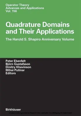 Ebenfelt / Gustafsson / Khavinson |  Quadrature Domains and Their Applications | eBook | Sack Fachmedien