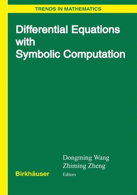 Zheng / Wang |  Differential Equations with Symbolic Computation | Buch |  Sack Fachmedien