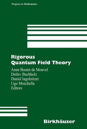 Boutet de Monvel / Buchholz / Iagolnitzer |  Rigorous Quantum Field Theory | Buch |  Sack Fachmedien