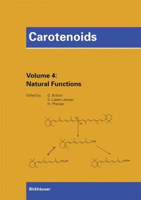 Britton / Pfander / Liaaen-Jensen |  Carotenoids, Vol. 4: Natural Functions | Buch |  Sack Fachmedien