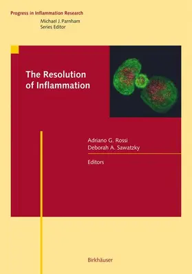 Sawatzky / Rossi |  The Resolution of Inflammation | Buch |  Sack Fachmedien