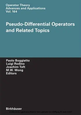 Boggiatto / Rodino / Toft |  Pseudo-Differential Operators and Related Topics | eBook | Sack Fachmedien