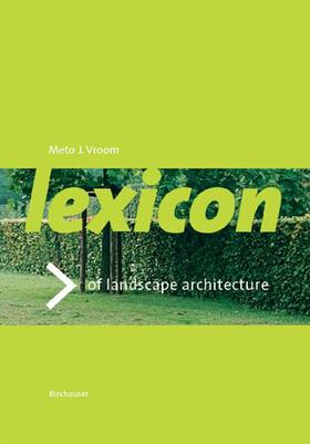 Vroom |  Lexicon of Garden and Landscape Architecture | Buch |  Sack Fachmedien