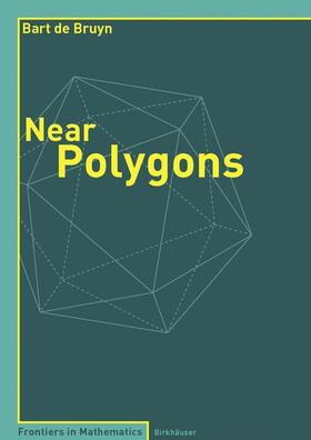 de Bruyn |  Near Polygons | Buch |  Sack Fachmedien