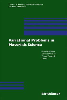 Dal Maso / Tomarelli / de Simone |  Variational Problems in Materials Science | Buch |  Sack Fachmedien