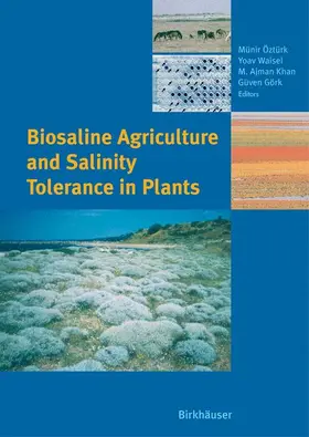 Öztürk / Waisel / Khan |  Biosaline Agriculture and Salinity Tolerance in Plants | Buch |  Sack Fachmedien