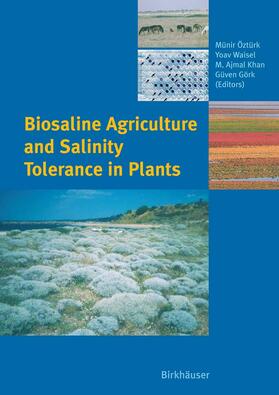 Öztürk / Waisel / Khan |  Biosaline Agriculture and Salinity Tolerance in Plants | eBook | Sack Fachmedien