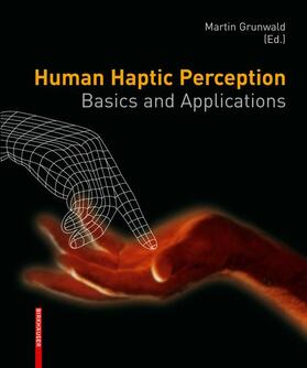 Grunwald |  Human Haptic Perception | Buch |  Sack Fachmedien