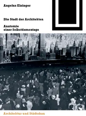 Eisinger | Die Stadt der Architekten | E-Book | sack.de