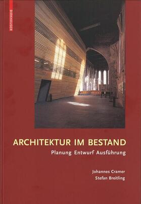 Cramer / Breitling |  Architektur im Bestand | Buch |  Sack Fachmedien