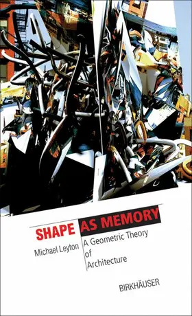 Leyton |  Shape as Memory | eBook | Sack Fachmedien