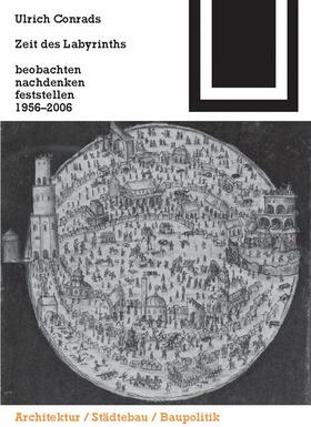 Conrads |  Zeit des Labyrinths | Buch |  Sack Fachmedien