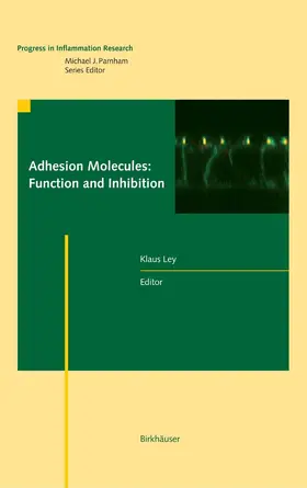 Ley |  Adhesion Molecules: Function and Inhibition | eBook | Sack Fachmedien