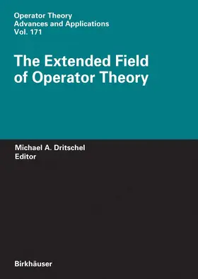 Dritschel |  The Extended Field of Operator Theory | eBook | Sack Fachmedien