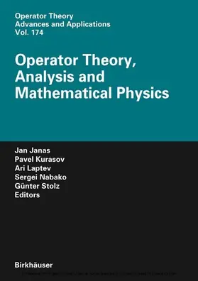 Janas / Kurasov / Laptev |  Operator Theory, Analysis and Mathematical Physics | eBook | Sack Fachmedien