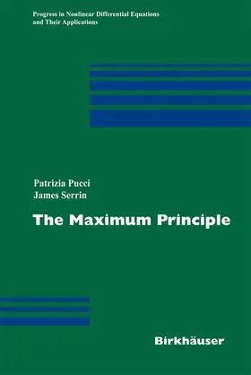 Pucci / Serrin |  The Maximum Principle | Buch |  Sack Fachmedien