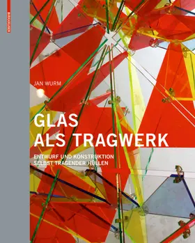 Wurm |  Glas als Tragwerk | eBook | Sack Fachmedien