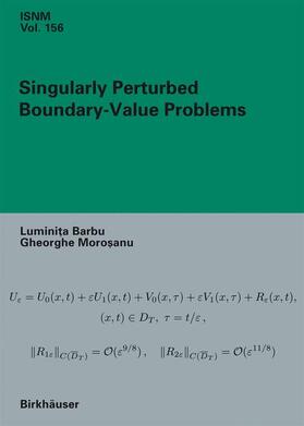 Morosanu / Barbu |  Singularly Perturbed Boundary-Value Problems | Buch |  Sack Fachmedien
