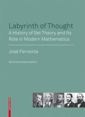 Ferreirós |  Labyrinth of Thought | Buch |  Sack Fachmedien